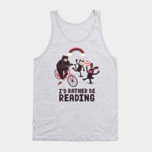 I'd Rather Be Reading Tank Top